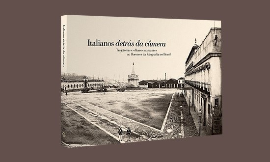 Embaixada da Itália em Brasília lança livro sobre fotógrafos italianos no Brasil